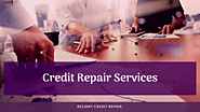 5 Signs You Need Credit Repair Services – Reliant Credit Repair Services
