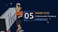 Reasons to Hire a Removalist Company in Newcastle