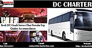 Book DC Coach Service That Provides Top Quality Accommodation