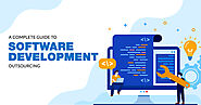 A Complete Guide to Software Development Outsourcing