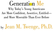 "Generation Me"
