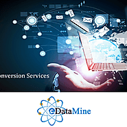 Data Conversion Services in USA #EdataMine