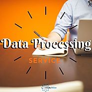 Best Outsource Data Processing Services and Digital Image Processing Services