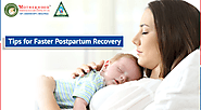 Best Ways to Recover Quickly from Postpartum