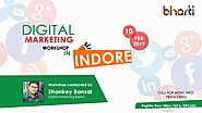 Digital Marketing Workshop In Indore India – Bharti Solutions