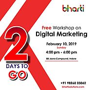 2 Days to go Free Digital Marketing Workshop – Bharti Solutions