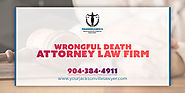 Wrongful Death Attorney | Jacksonville Wrongful Death Lawyer