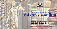 Misdemeanor Lawyer in Jacksonville | Orange Park misdemeanor attorney