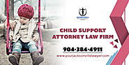 Hire best lawyer for child support process Orange Park Daytona Beach