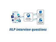 Natural Language Processing (NLP) Interview Questions 2019 - Online...