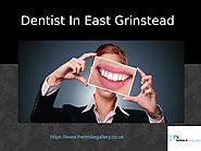 Dentist In East Grinstead