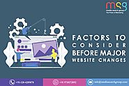 Factors to Consider Before Major Website Changes |