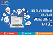 How to Use Share Buttons to Increase Social Sha... - MSG Blog - Quora