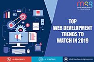 These Are Top Web Development Trends to Watch in 2019, and That You Should Incorporate in Your Website – Leading Digi...
