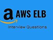 AWS ELB interview questions 2018 - Online Interview Questions