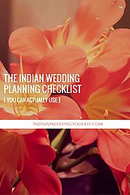 The Indian Wedding Planning Checklist [You Can Actually Use]