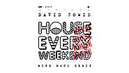 David Zowie - House Every Weekend (Mike Mago Remix)