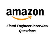 13 Best Amazon Cloud Engineer interview questions 2019 - Online Interview...