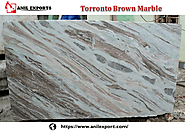 Torronto Brown Marble in India Manufacturer Supplier Anil Exports