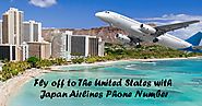 Fly off to The United States with Japan Airlines Phone Number.