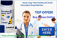 Buy Xanax Online at Affordable Cost - Treat Anxiety Disorders