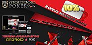 Motobolapoker Agen judi live poker domino qiu qiu qq online terpercaya