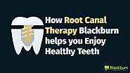 root canal therapy Blackburn