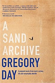 A Sand Archive - Gregory Day
