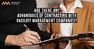 Facility Management Companies Will Make Your business Easier