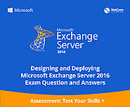 Certification Assessment: Designing and Deploying Microsoft Exchange Server