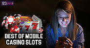 Best of Mobile Casino slots available at 123 Spins
