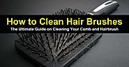how to clean hair brushes?