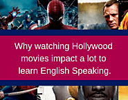 How watching Hollywood movies impact us a lot in learning English Speaking