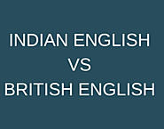 How British English is different from Indian English