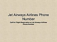 Reserve your flight ticket at Jet airways airlines phone number, accessible 24/7 globally