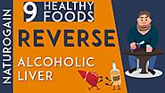 9 Healthy Foods to REVERSE Alcoholic Liver Damage Naturally