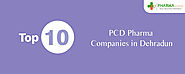 Top 10 PCD Pharma Companies in Dehradun | PCD Franchise Dehradun