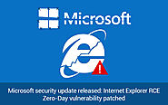 Microsoft security update released: Internet Explorer RCE Zero