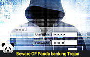 A New Threat For Computer Security : Panda Banker Trojan