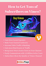 Ways Buy Vimeo Subscribers to Get Maximum Success for Vimeo Channel