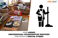 Why You Should Consider a Professional Housekeeping Agency Near Me?