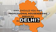 How do housekeeping services in delhi save your money?