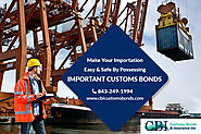 How Do Customs Bonds and 301 Customs Bond Help Importers?