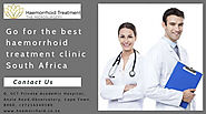 Go for the best haemorrhoid treatment clinic South Africa.