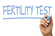 What You Should Know About Fertility Self Test?