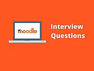 Best Moodle interview questions 2019 - Online Interview Questions