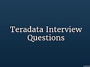 Teradata Interview Questions 2019 - Online Interview Questions