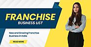 How to Choose a New and Best Franchise Business in India