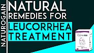 How to Treat Leucorrhea, Herbal Excessive White Discharge Cure Treatment?