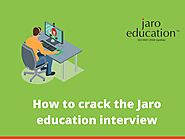 How to crack the Jaro education interview